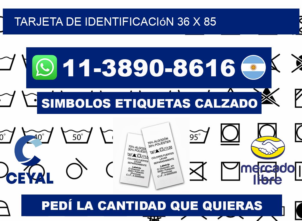 Tarjeta de identificación 36 x 85
