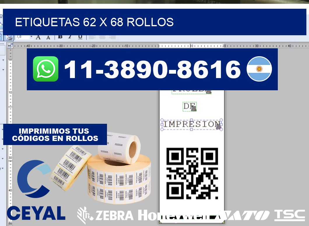 etiquetas 62 x 68 rollos