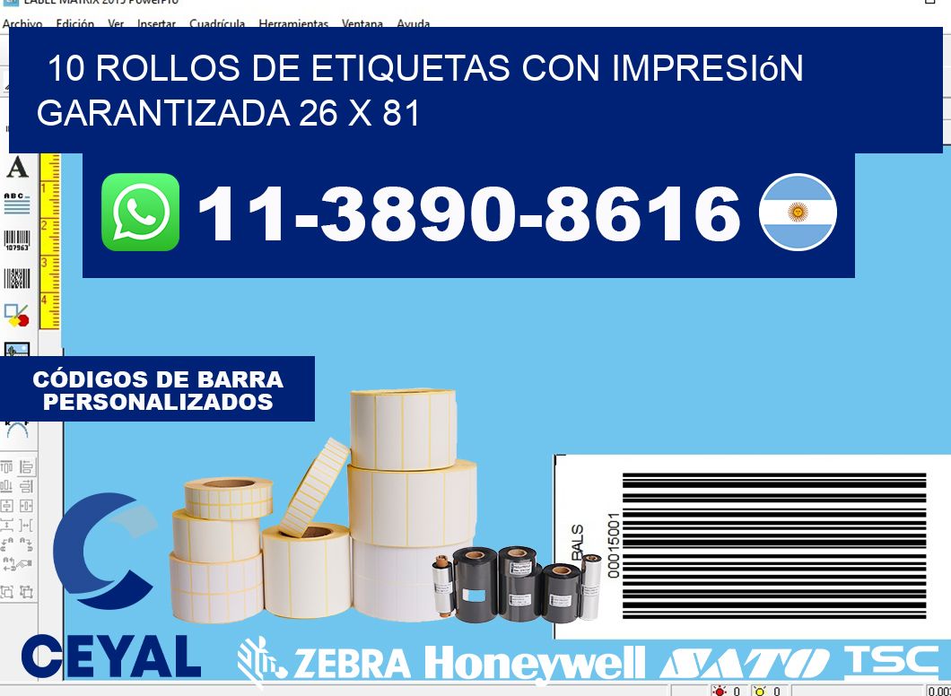 10 rollos de etiquetas con impresión garantizada 26 x 81