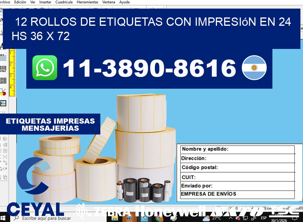 12 rollos de etiquetas con impresión en 24 hs 36 x 72