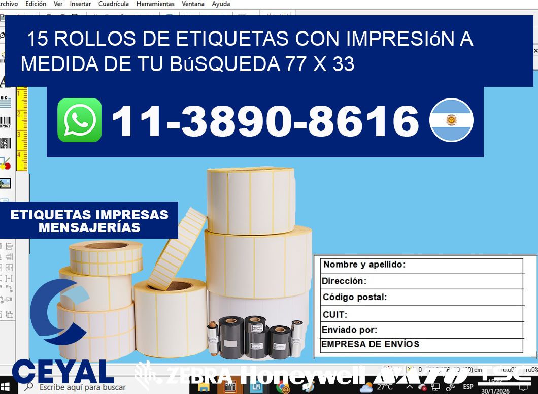 15 rollos de etiquetas con impresión a medida de tu búsqueda 77 x 33