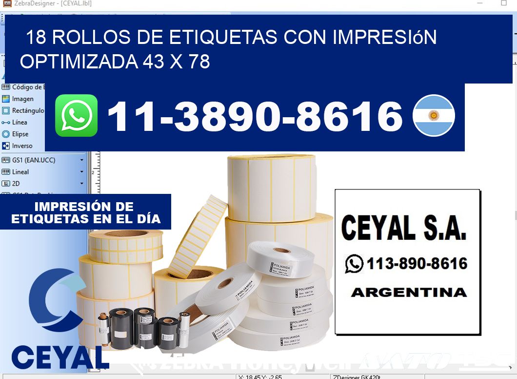 18 rollos de etiquetas con impresión optimizada 43 x 78