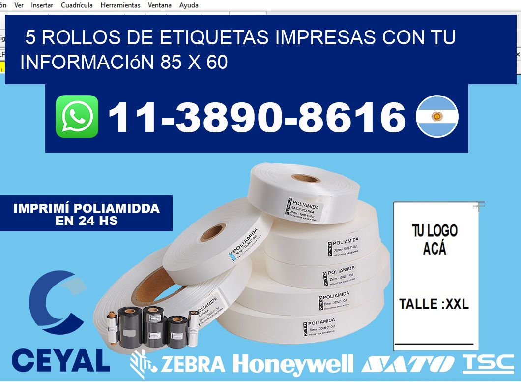 5 rollos de etiquetas impresas con tu información 85 x 60