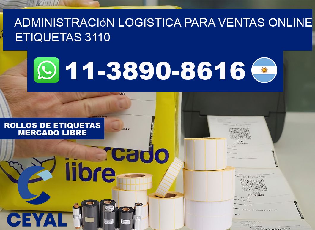 Administración logística para ventas online  etiquetas 3110