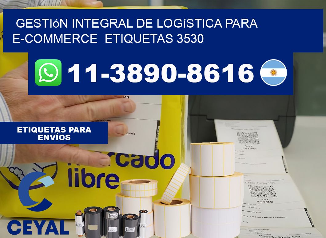 Gestión integral de logística para e-commerce  etiquetas 3530