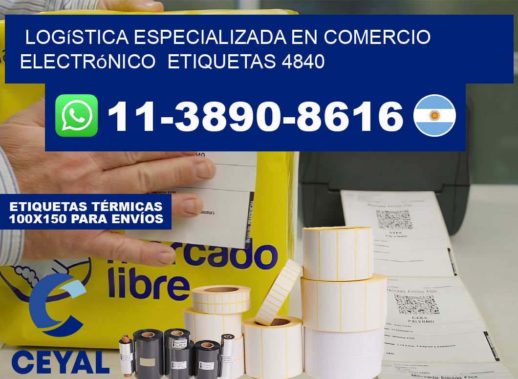 Logística especializada en comercio electrónico  etiquetas 4840