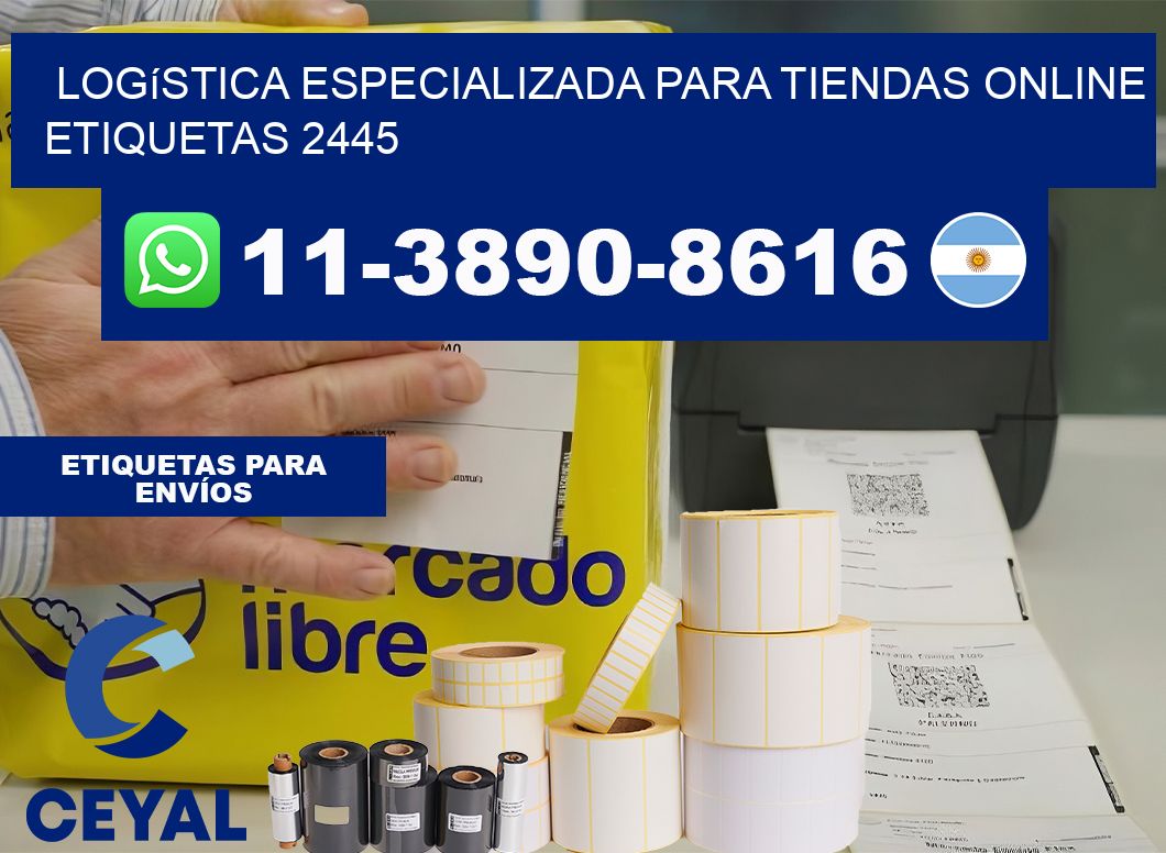 Logística especializada para tiendas online etiquetas 2445