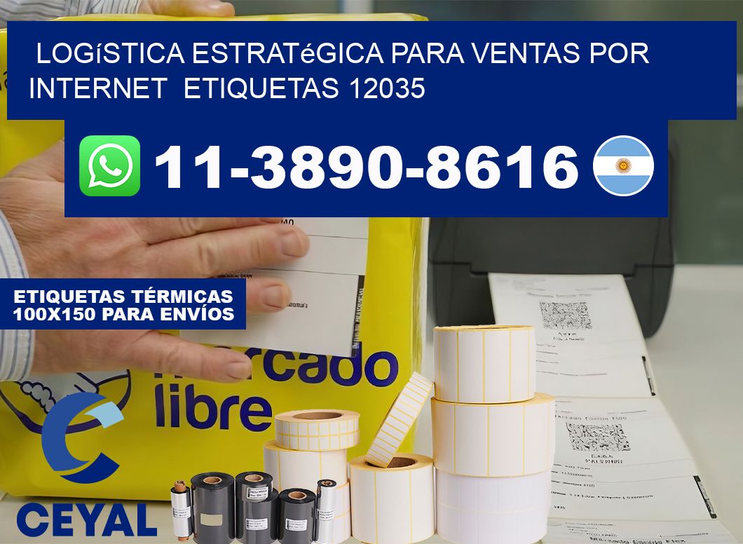 Logística estratégica para ventas por internet  etiquetas 12035