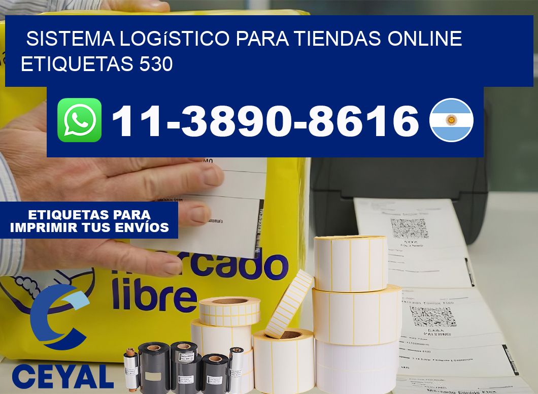 Sistema logístico para tiendas online  etiquetas 530
