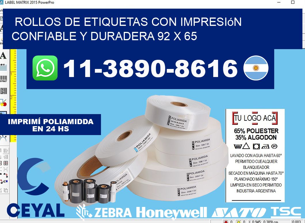rollos de etiquetas con impresión confiable y duradera 92 x 65