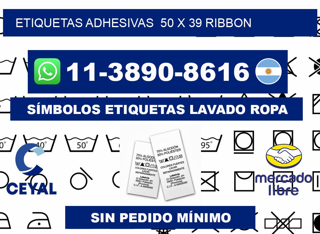 Etiquetas adhesivas  50 x 39 ribbon