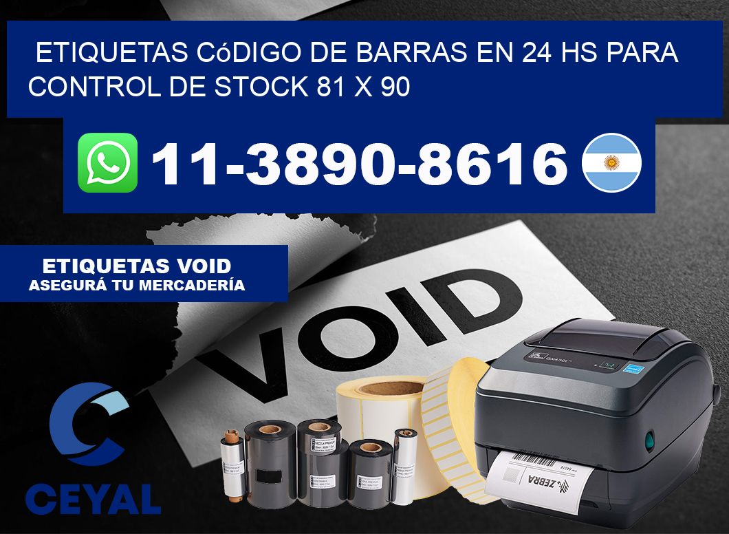 Etiquetas código de barras en 24 hs para control de stock 81 x 90