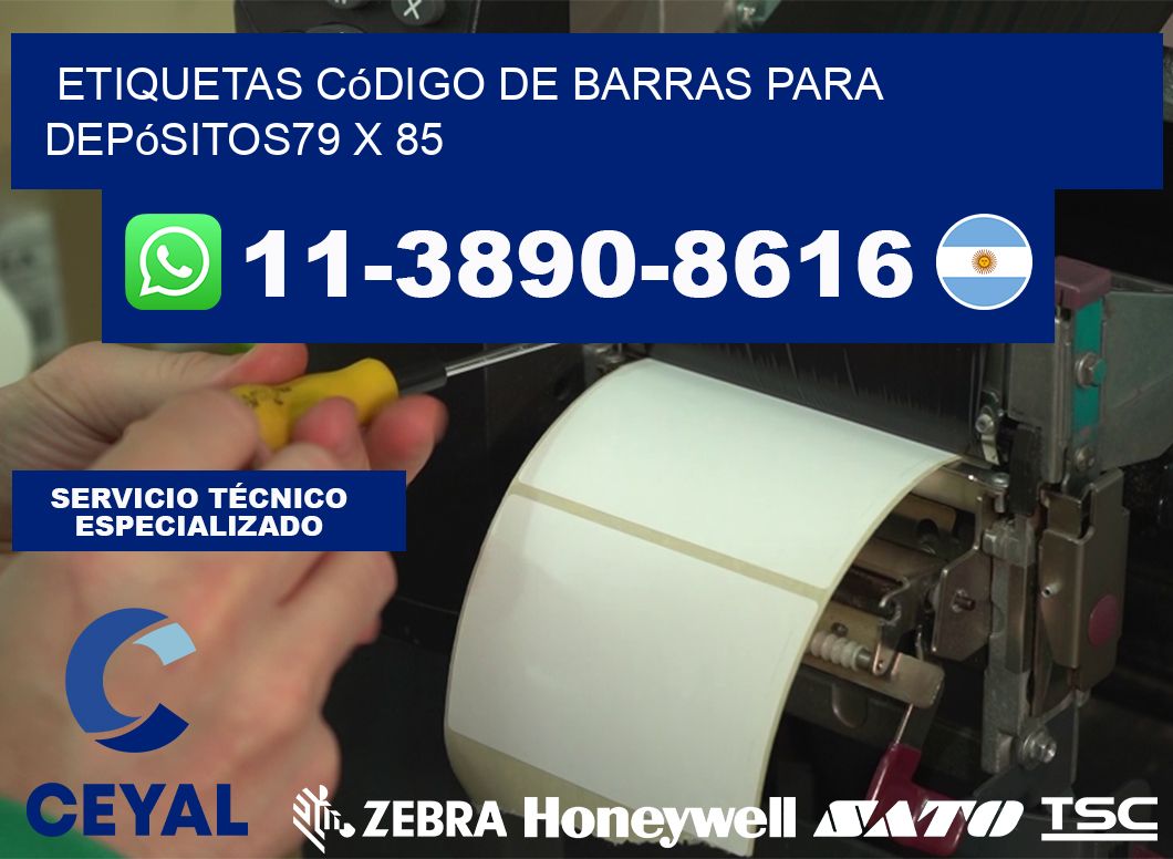 Etiquetas código de barras para depósitos79 x 85