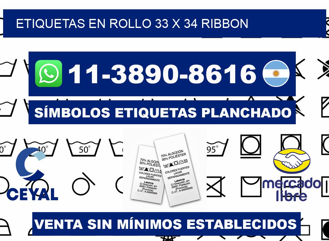 Etiquetas en rollo 33 x 34 ribbon