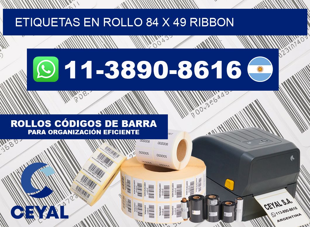 Etiquetas en rollo 84 x 49 ribbon
