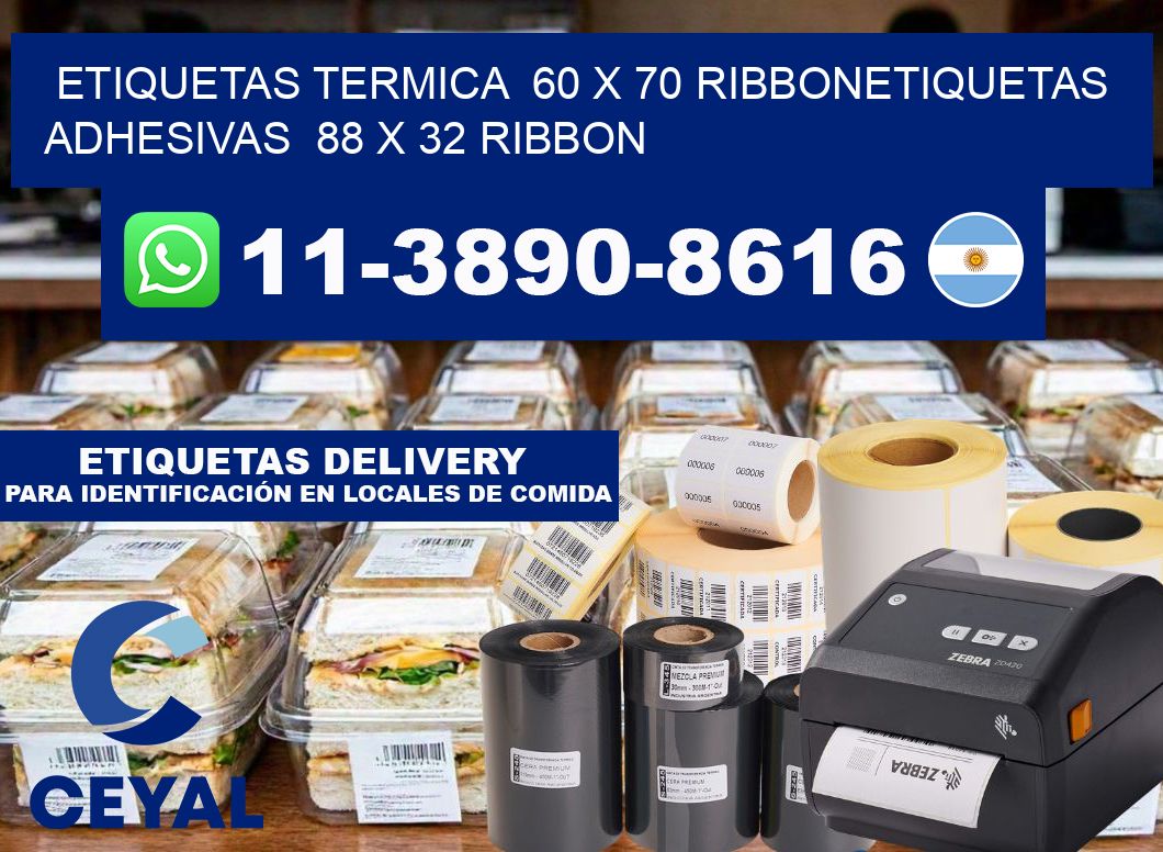 Etiquetas termica  60 x 70 ribbonEtiquetas adhesivas  88 x 32 ribbon