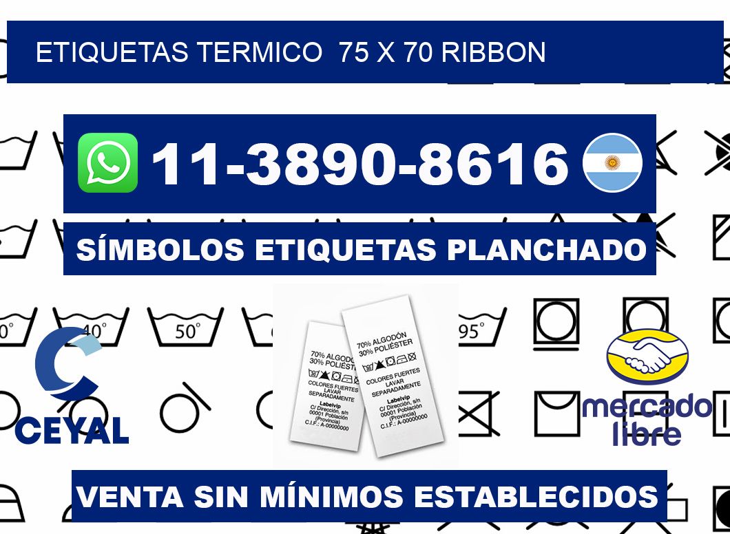 Etiquetas termico 75 x 70 ribbon