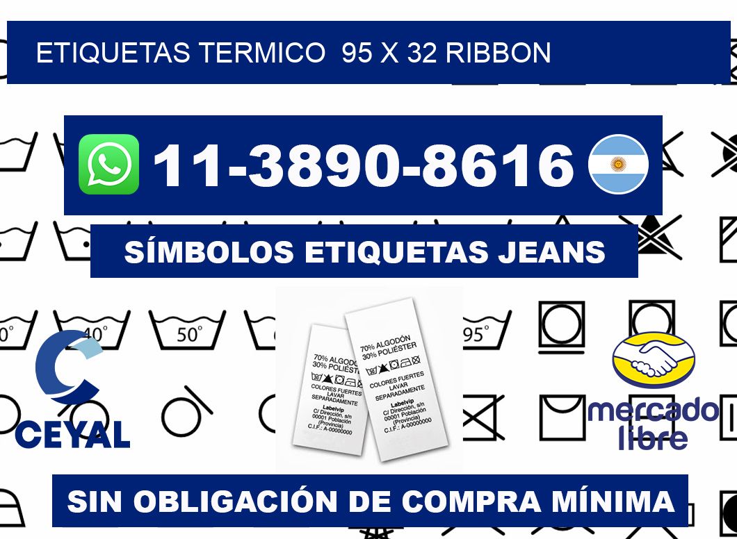 Etiquetas termico 95 x 32 ribbon