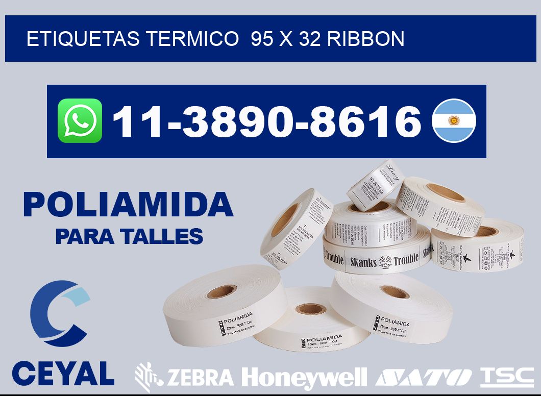 Etiquetas termico 95 x 32 ribbon