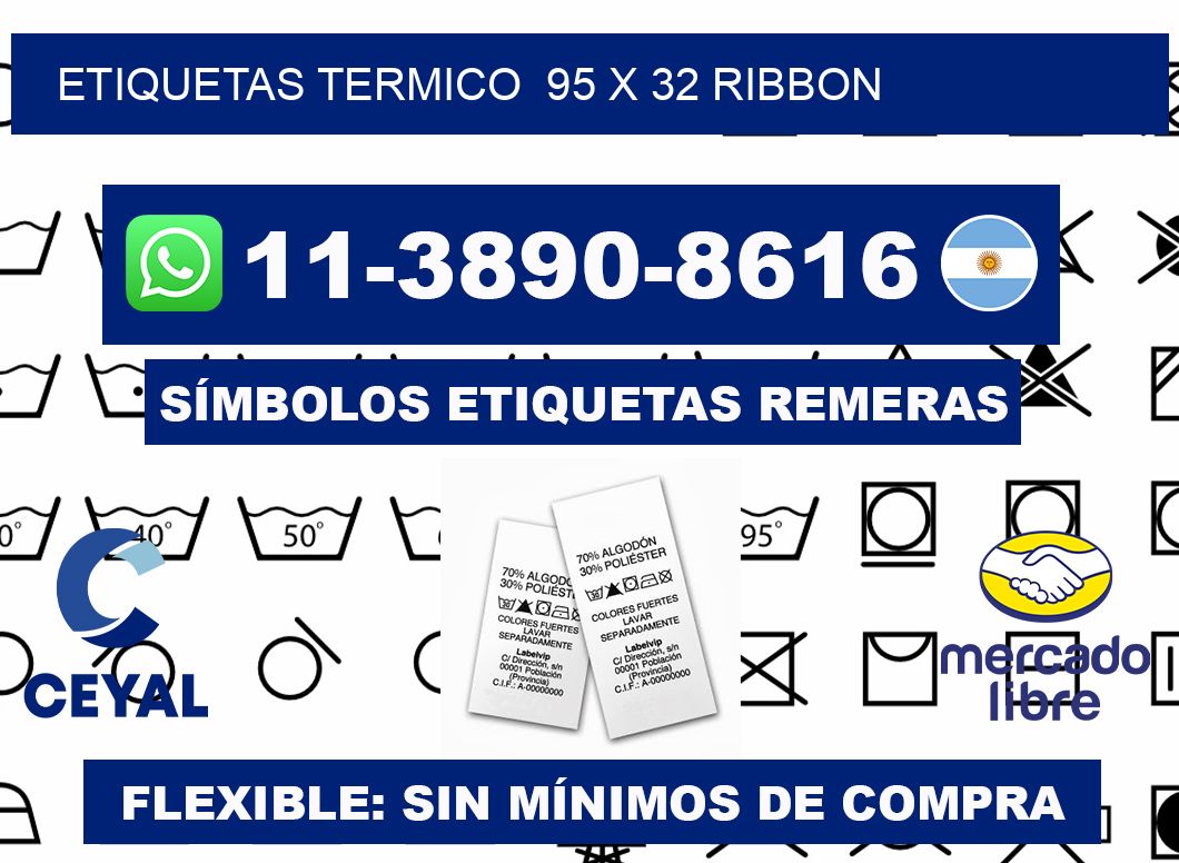 Etiquetas termico 95 x 32 ribbon