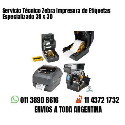 Servicio Técnico Zebra Impresora de Etiquetas Especializado 38 x 30