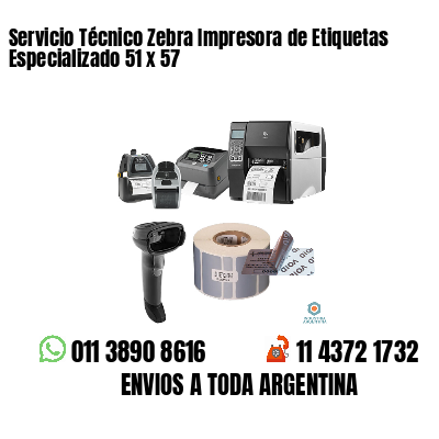 Servicio Técnico Zebra Impresora de Etiquetas Especializado 51 x 57