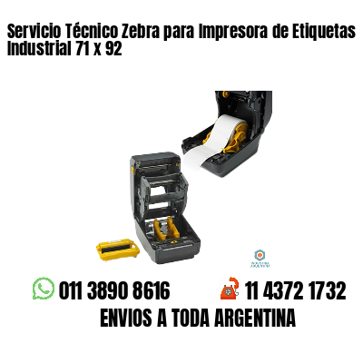 Servicio Técnico Zebra para Impresora de Etiquetas Industrial 71 x 92