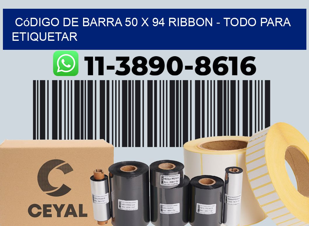 código de barra 50 x 94 ribbon - Todo para Etiquetar