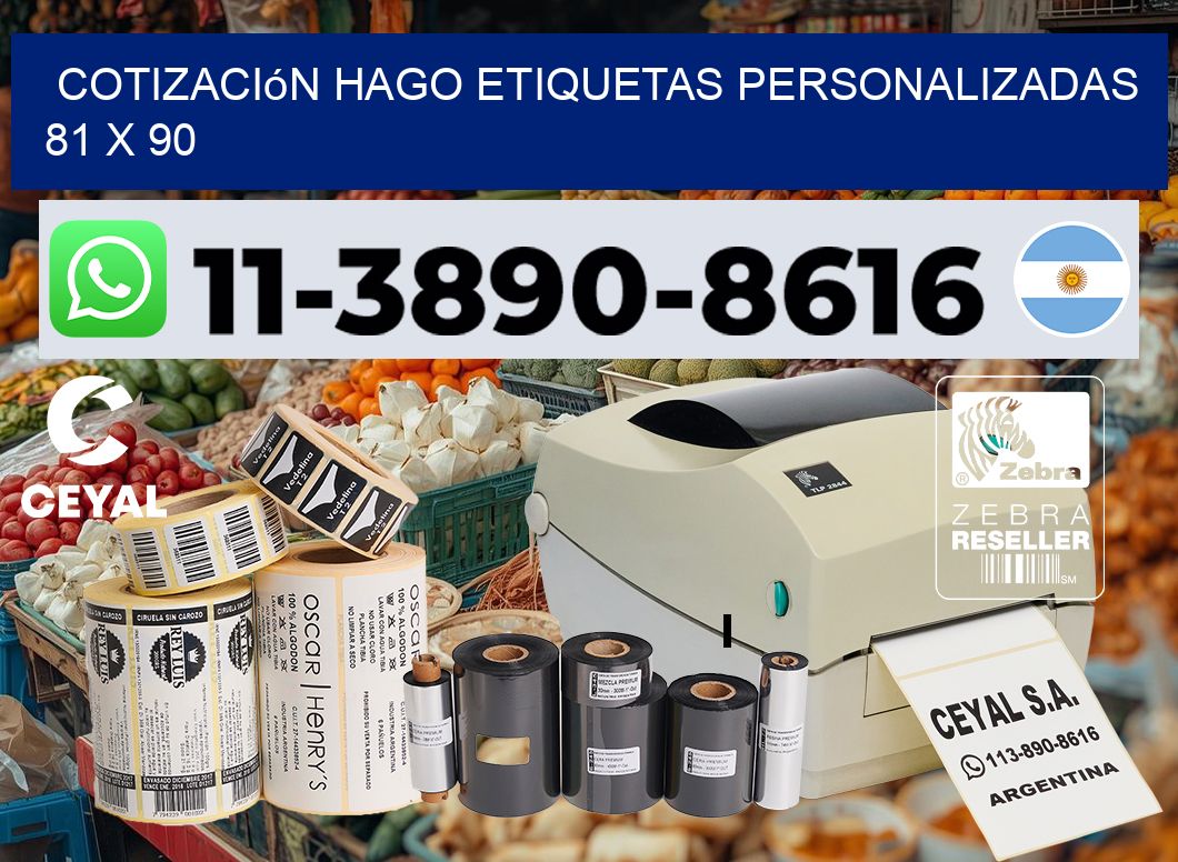 cotización hago etiquetas personalizadas 81 x 90