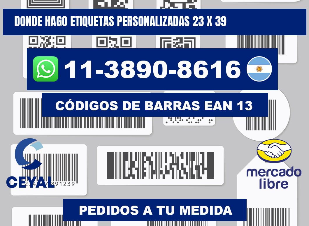 donde hago etiquetas personalizadas 23 x 39