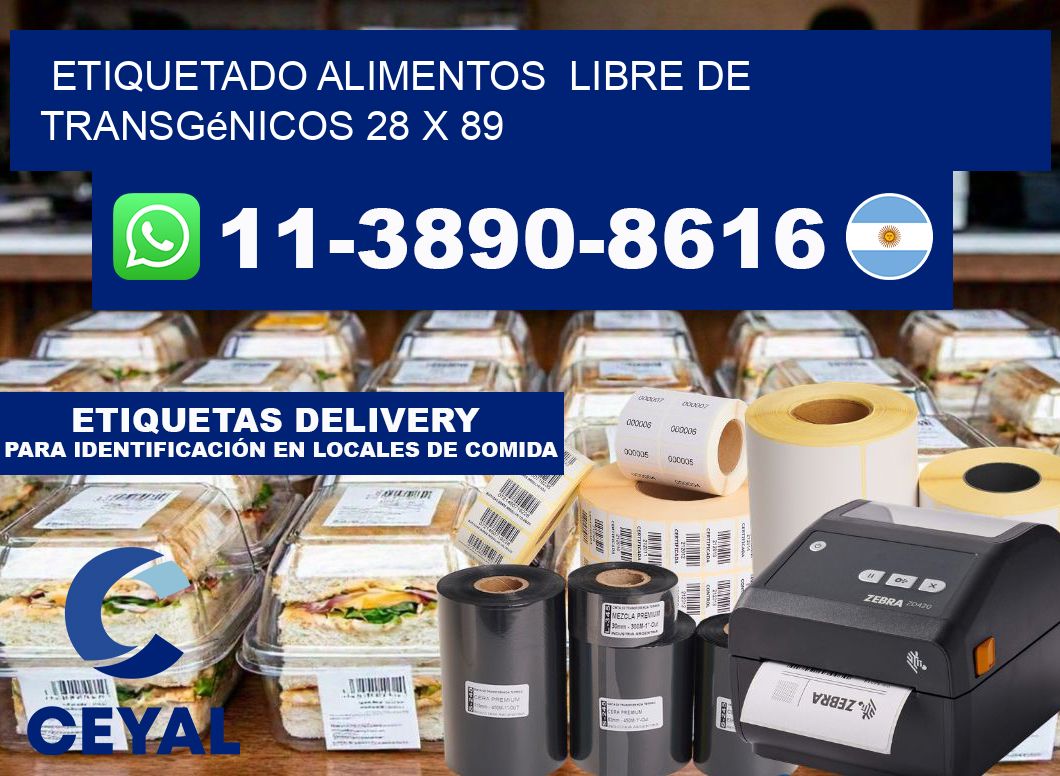 etiquetado alimentos  Libre de transgénicos 28 x 89