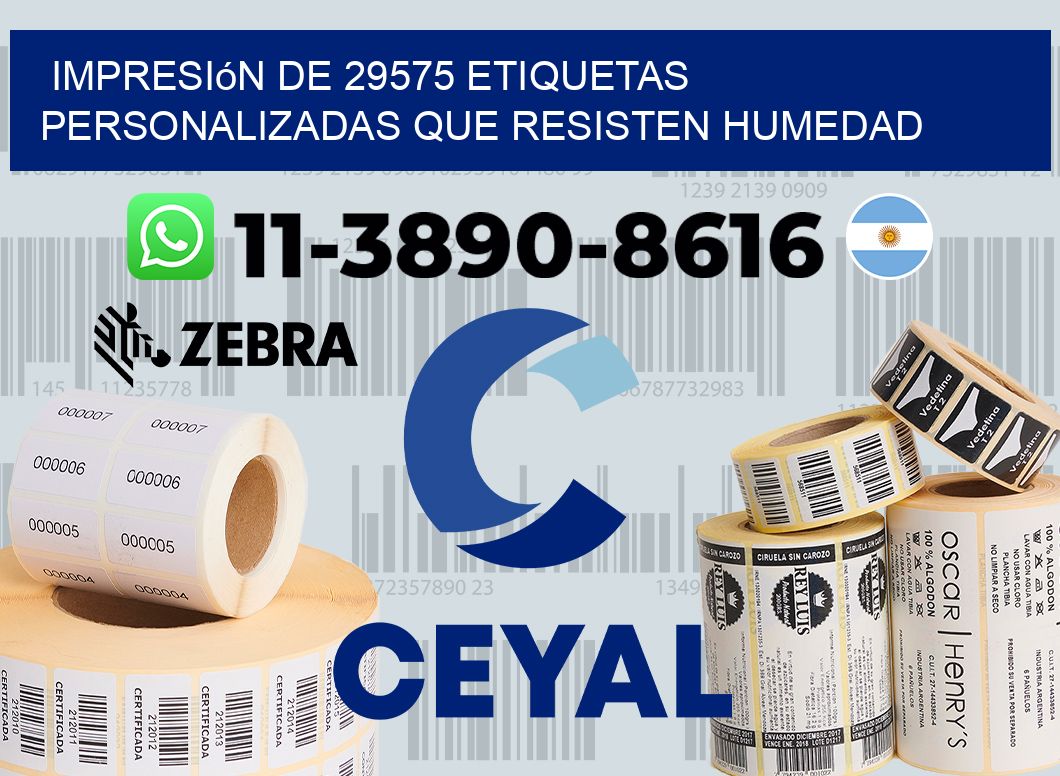 impresión de 29575 etiquetas personalizadas que resisten humedad