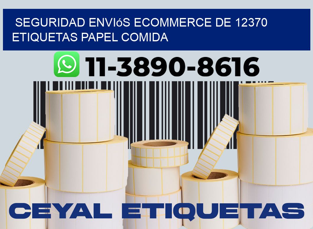 seguridad enviós ecommerce de 12370 etiquetas papel comida