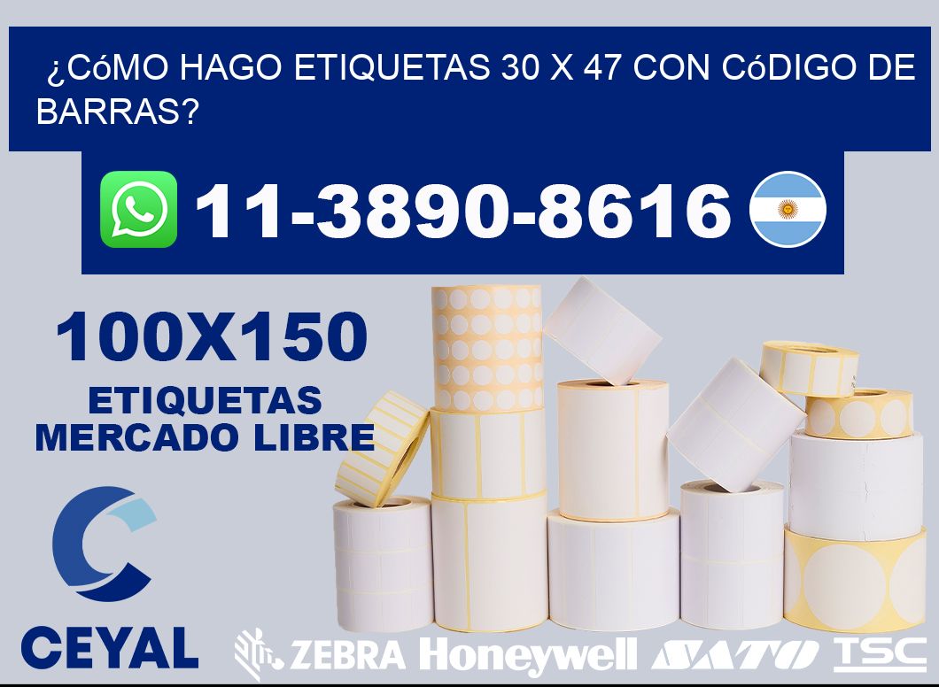 ¿Cómo hago etiquetas 30 x 47 con código de barras?