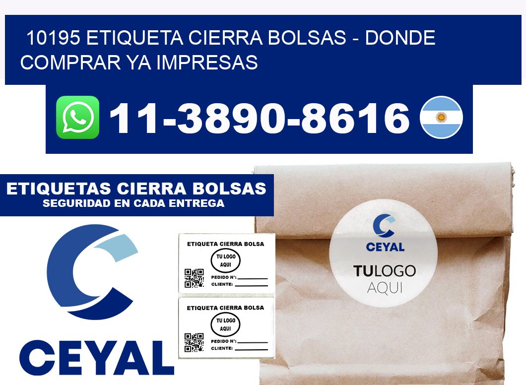 10195 etiqueta Cierra Bolsas - Donde Comprar ya impresas