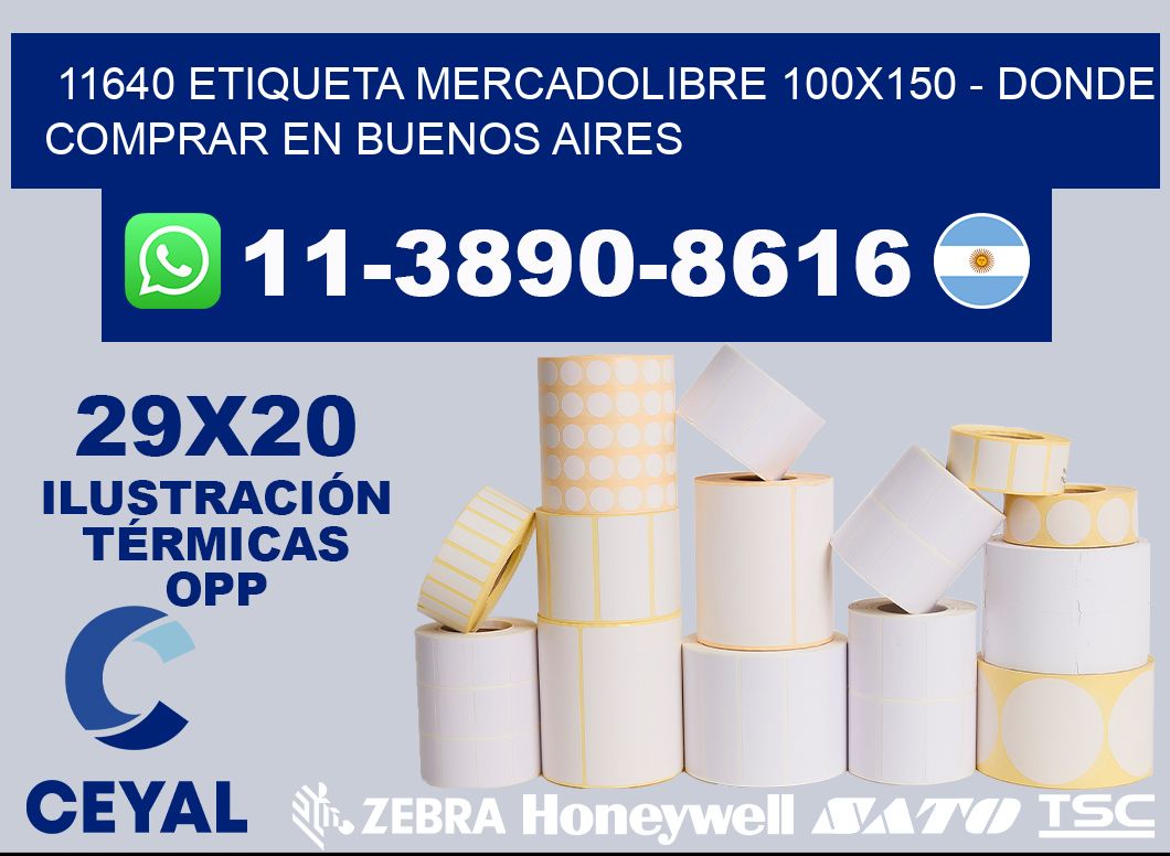 11640 etiqueta MercadoLibre 100x150 - Donde Comprar en Buenos Aires