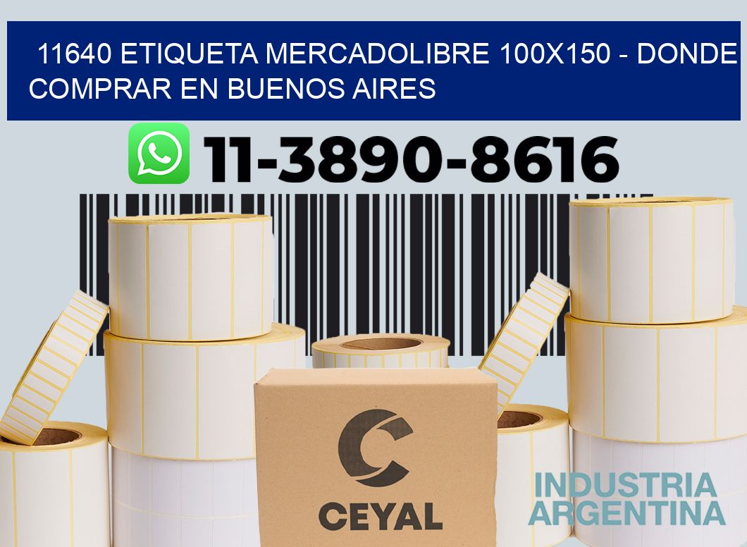 11640 etiqueta MercadoLibre 100x150 - Donde Comprar en Buenos Aires