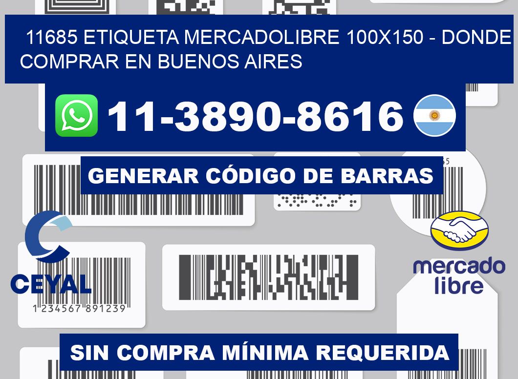 11685 etiqueta MercadoLibre 100x150 - Donde Comprar en Buenos Aires