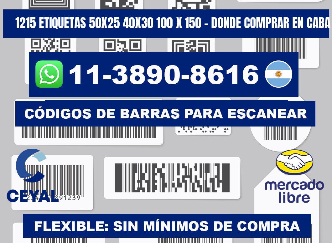 1215 etiquetas 50x25 40x30 100 x 150 - Donde Comprar en Caba