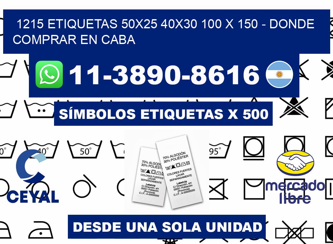 1215 etiquetas 50x25 40x30 100 x 150 - Donde Comprar en Caba