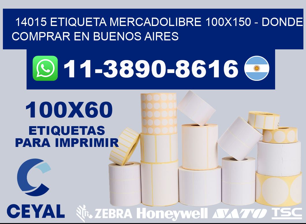 14015 etiqueta MercadoLibre 100x150 - Donde Comprar en Buenos Aires