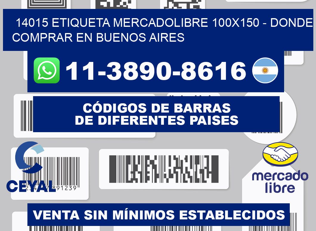 14015 etiqueta MercadoLibre 100x150 - Donde Comprar en Buenos Aires