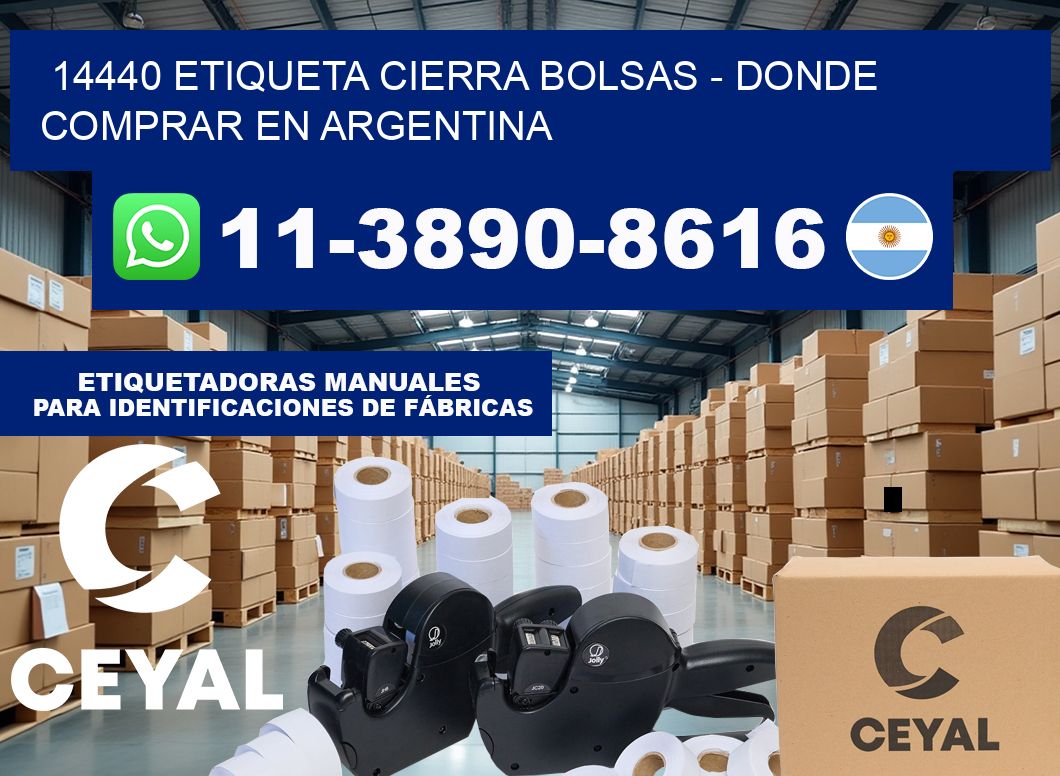 14440 etiqueta Cierra Bolsas – Donde Comprar en Argentina