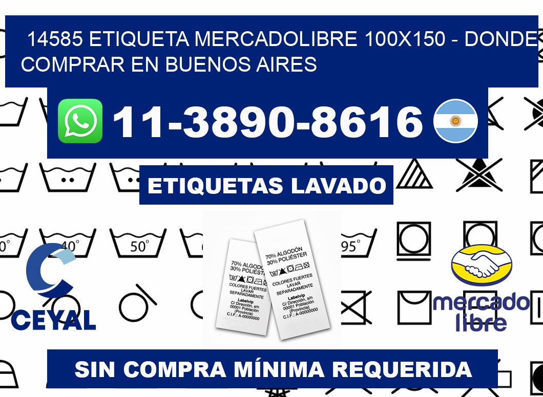 14585 etiqueta MercadoLibre 100x150 - Donde Comprar en Buenos Aires