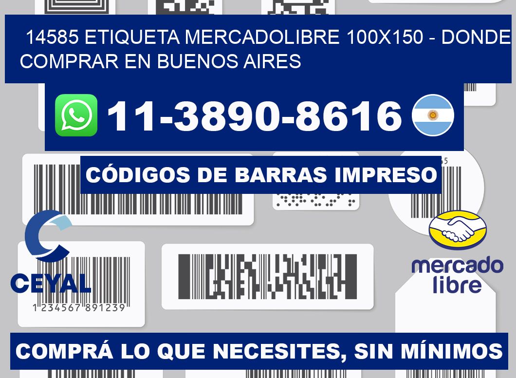 14585 etiqueta MercadoLibre 100x150 - Donde Comprar en Buenos Aires