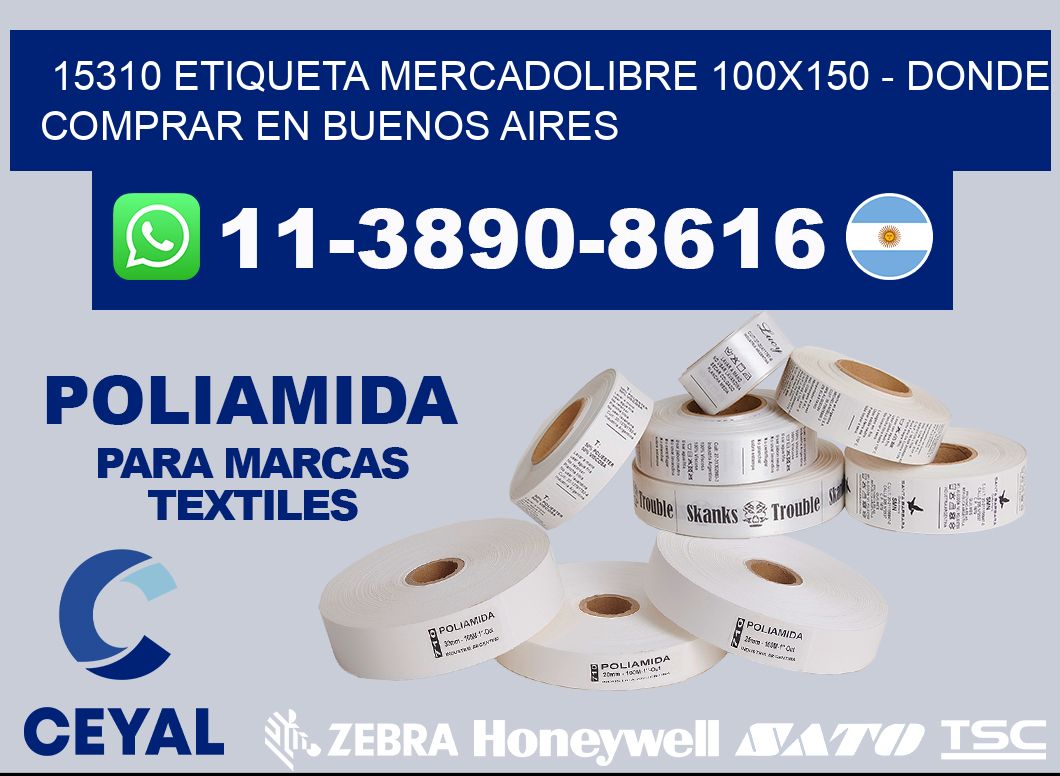 15310 etiqueta MercadoLibre 100x150 - Donde Comprar en Buenos Aires
