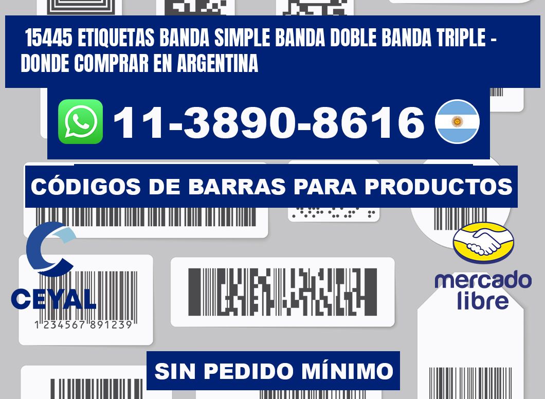 15445 etiquetas banda simple banda doble banda triple - Donde Comprar en Argentina