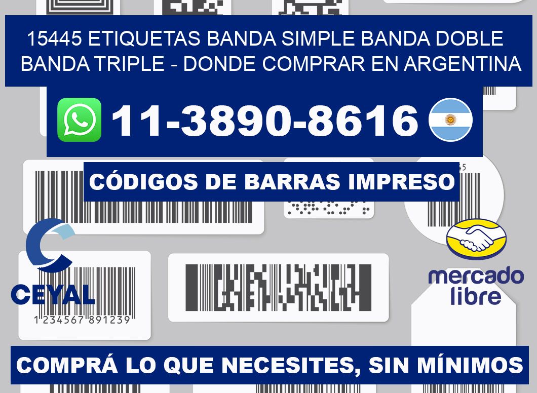 15445 etiquetas banda simple banda doble banda triple - Donde Comprar en Argentina