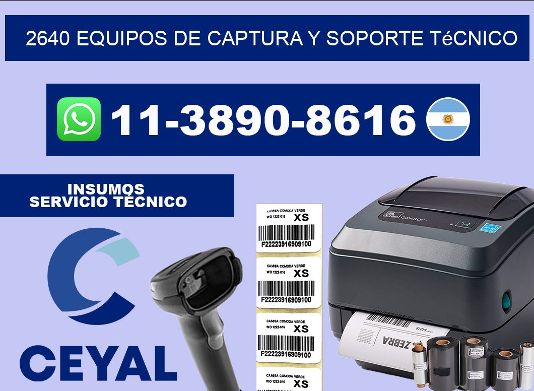 2640 Equipos de Captura y Soporte Técnico