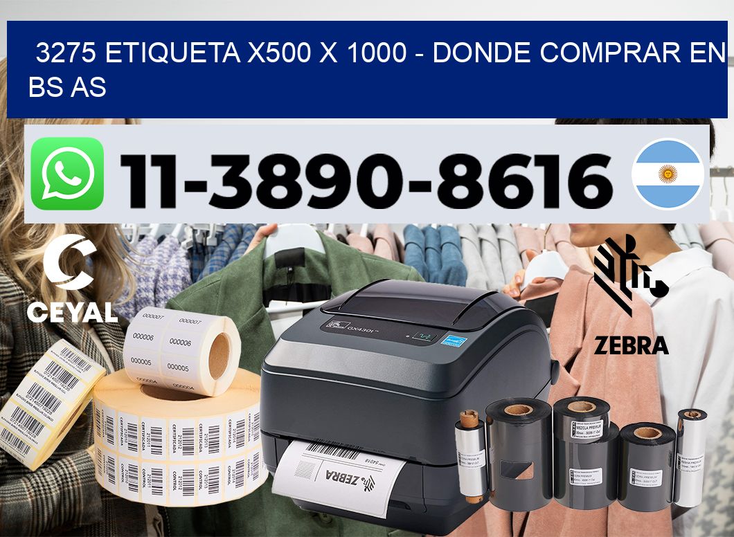 3275 etiqueta x500 x 1000 – Donde Comprar en bs as